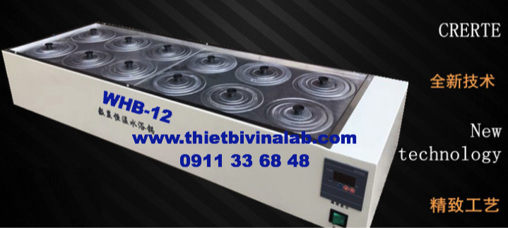 Bể ổn nhiệt cách thủy 12 vị trí mẫu Model WHB-12